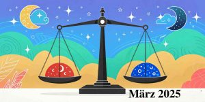 Monatshoroskop März 2025 Waage